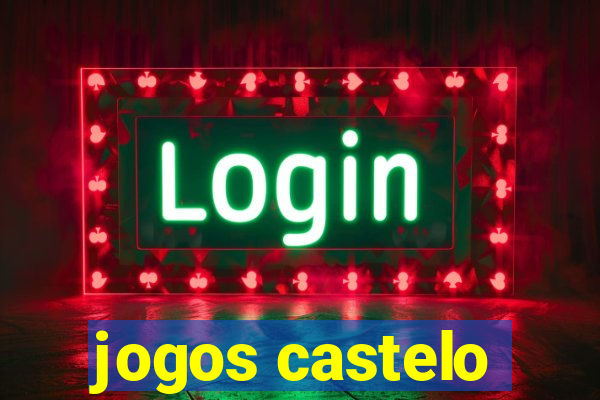 jogos castelo